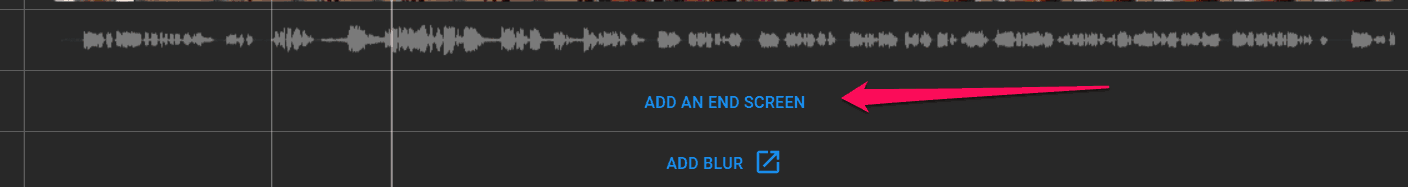 Click add an End Screen Video