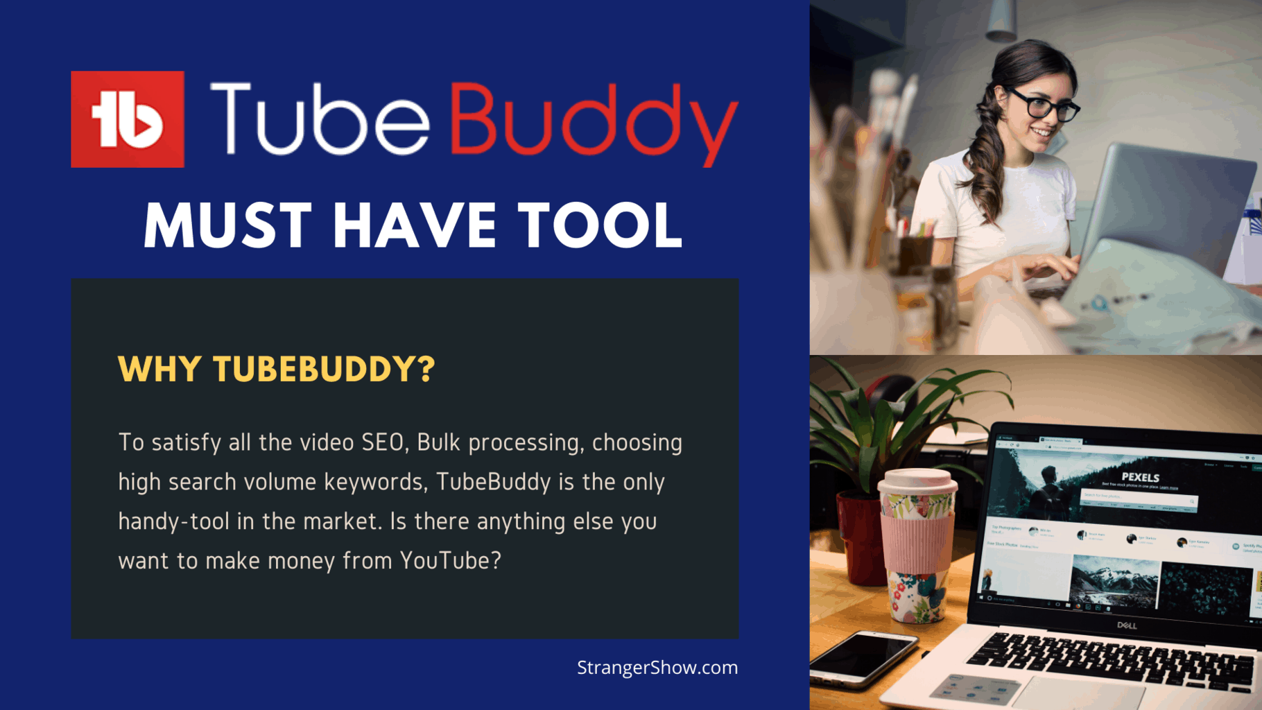 TubeBuddy, a must have YouTube tool