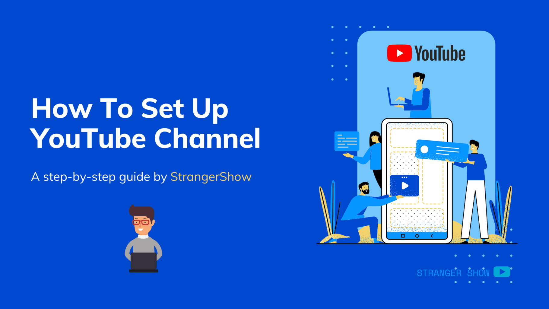 How to set up YouTube channel