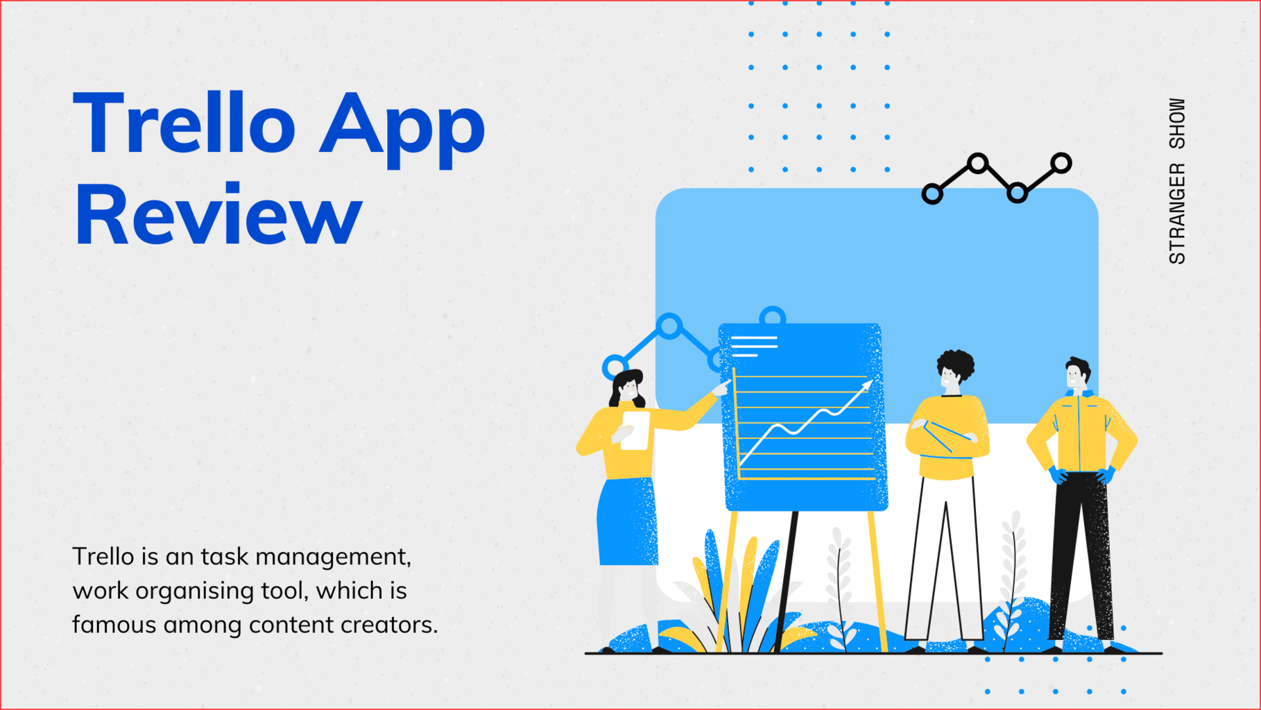 Trello App Review for creators
