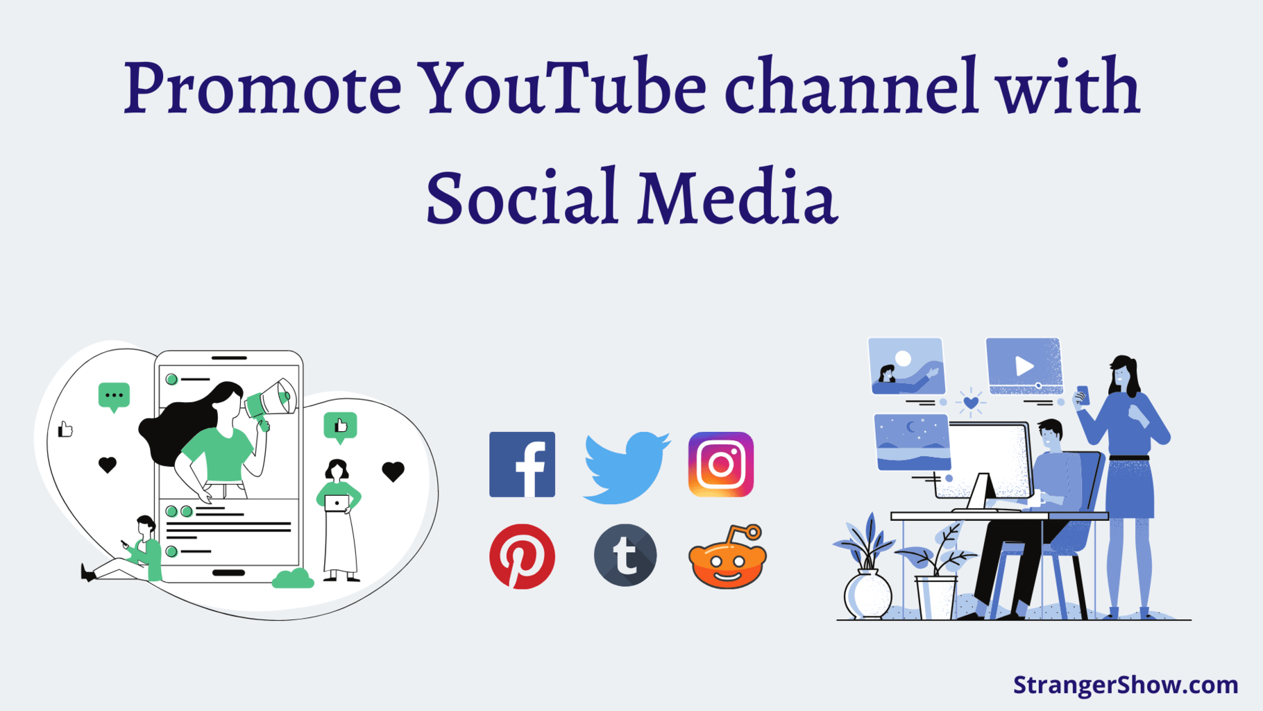 Promote YouTube channel with social media accounts