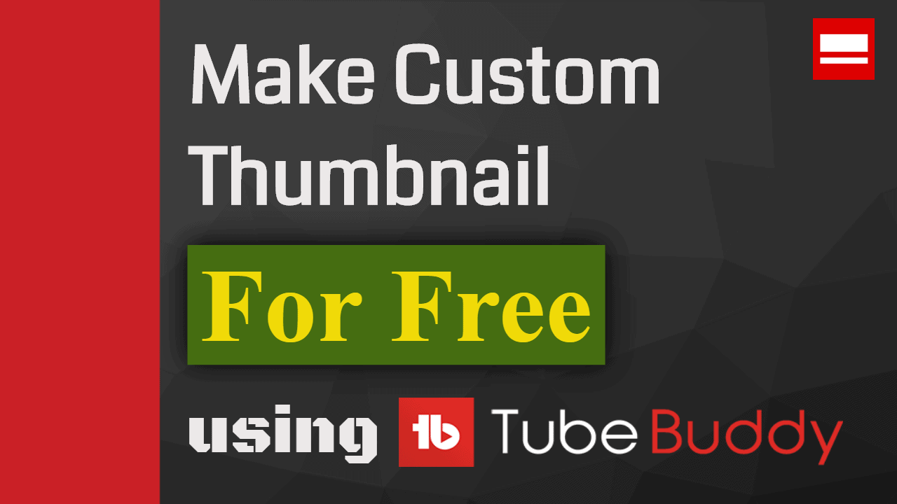 Created thumbnail using TubeBuddy template increase my YouTube traffic