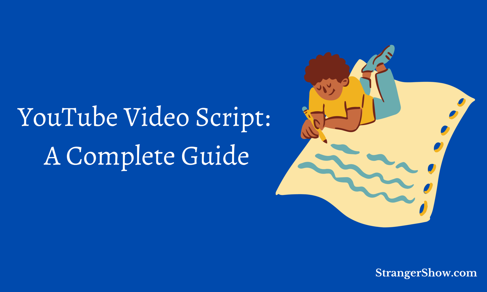 How to Write a YouTube Video script: 30 Best Ways in 30