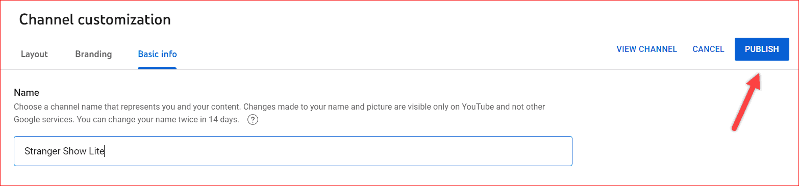 Publish and Change your Channel Name