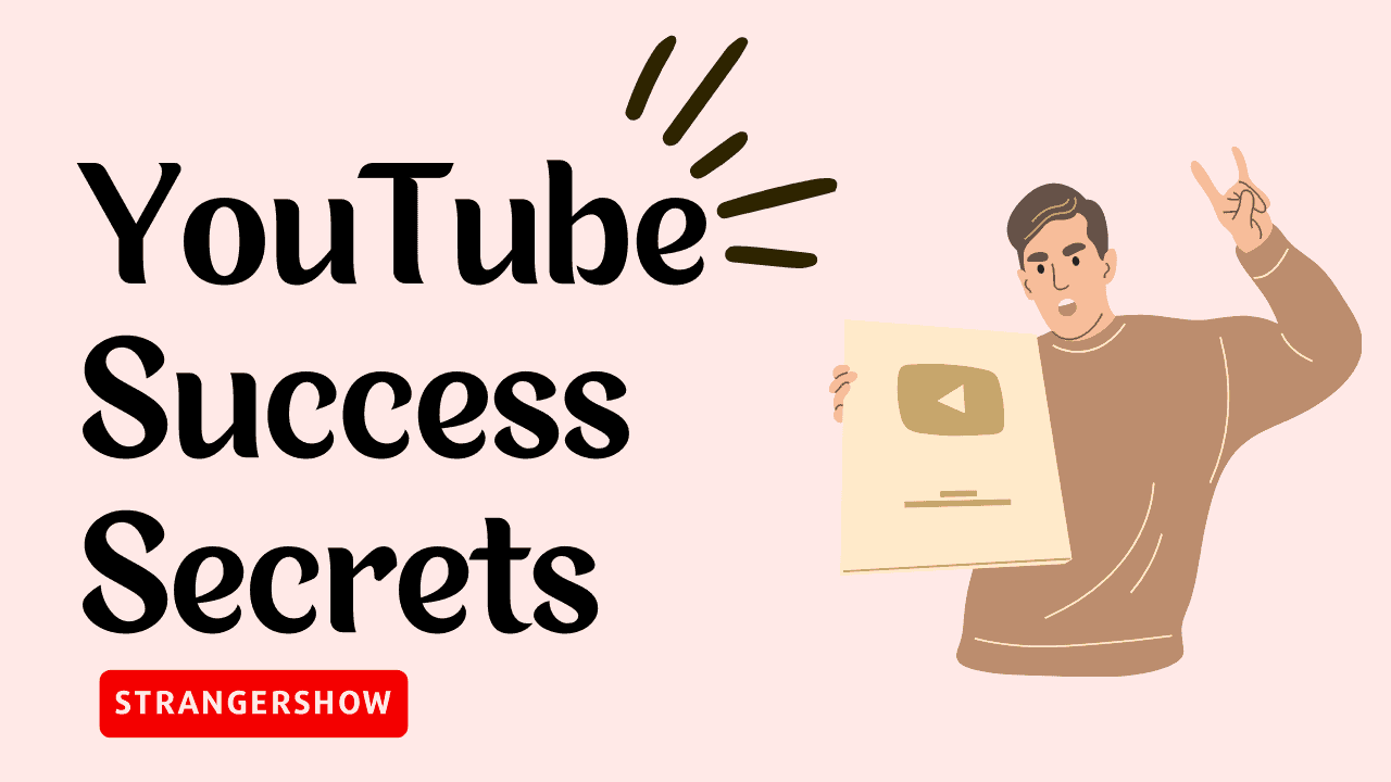 YouTube Success Secrets