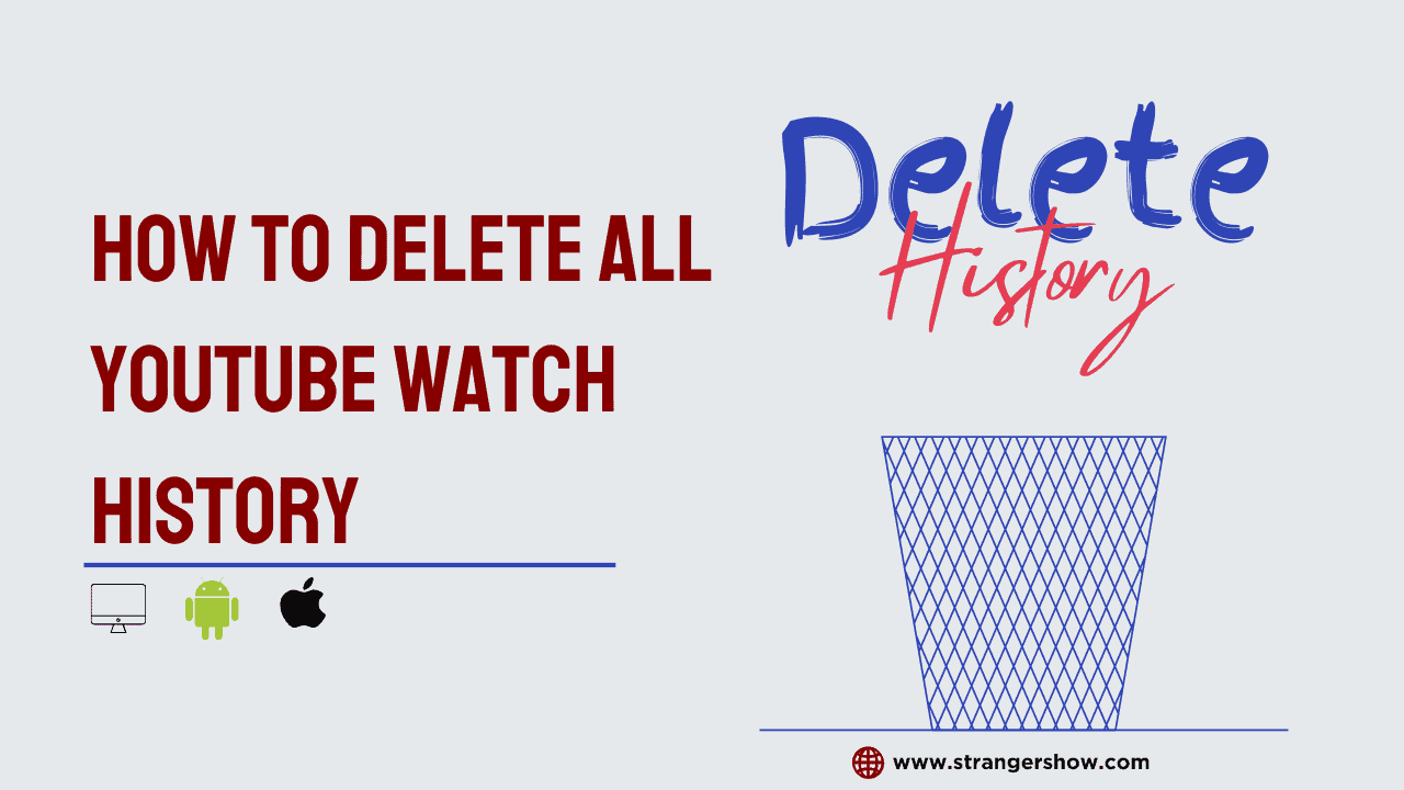How to delete your YouTube history from mobile and PC