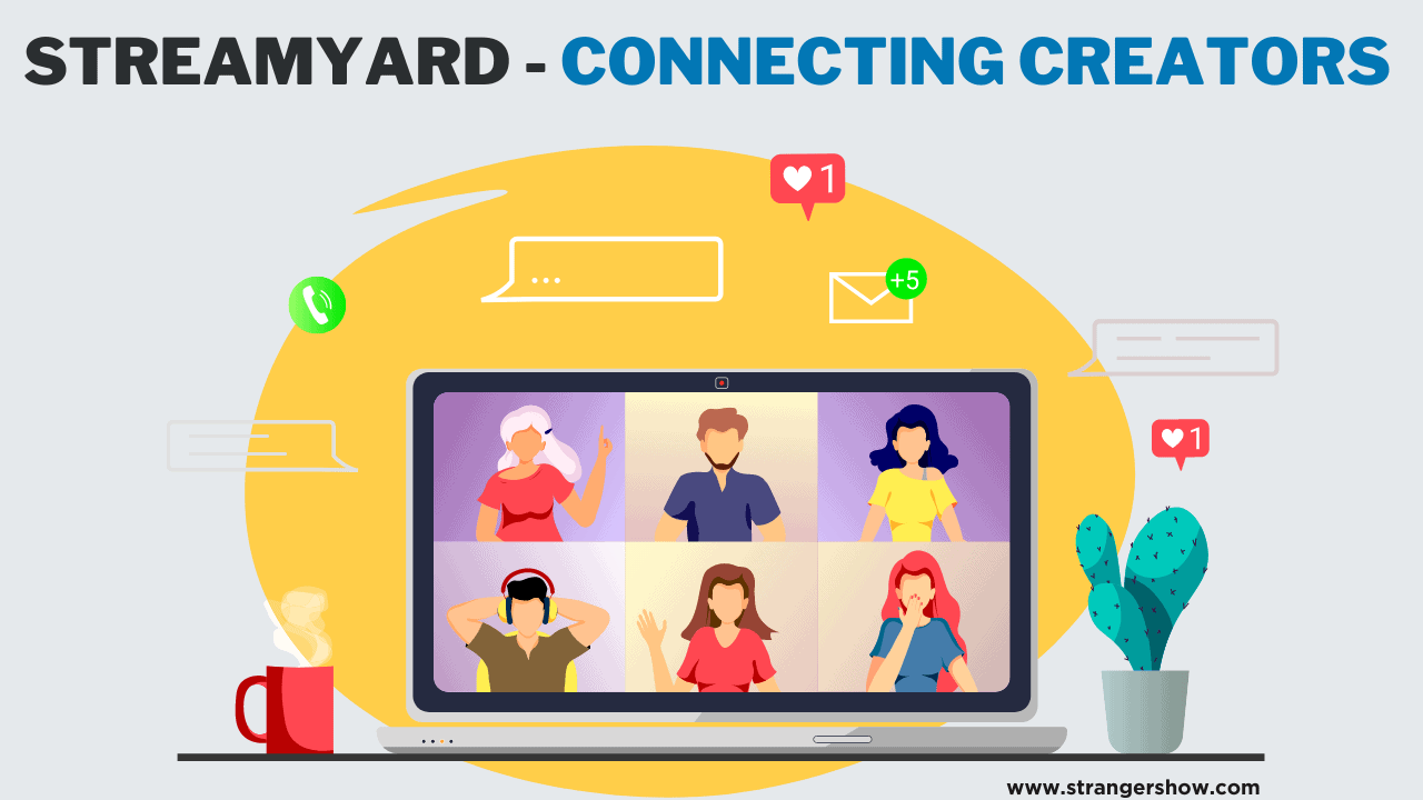 StreamYard Connecting Creators