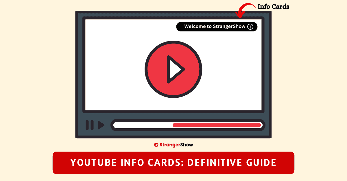 YouTube Info Cards: The Definitive Guide