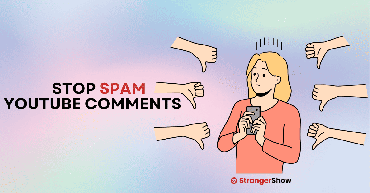 How To Stop YouTube Spam Comments