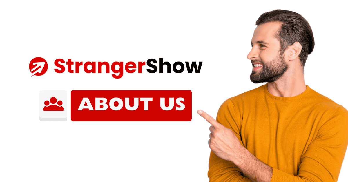 Everything you need to know about StrangerShow