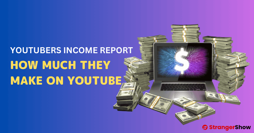 Top YouTuber's Income Report