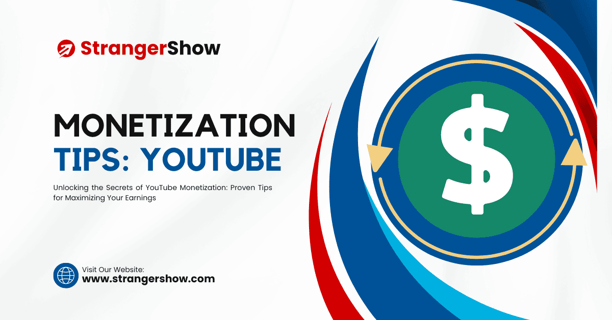 YouTube monetization tips proven strategies