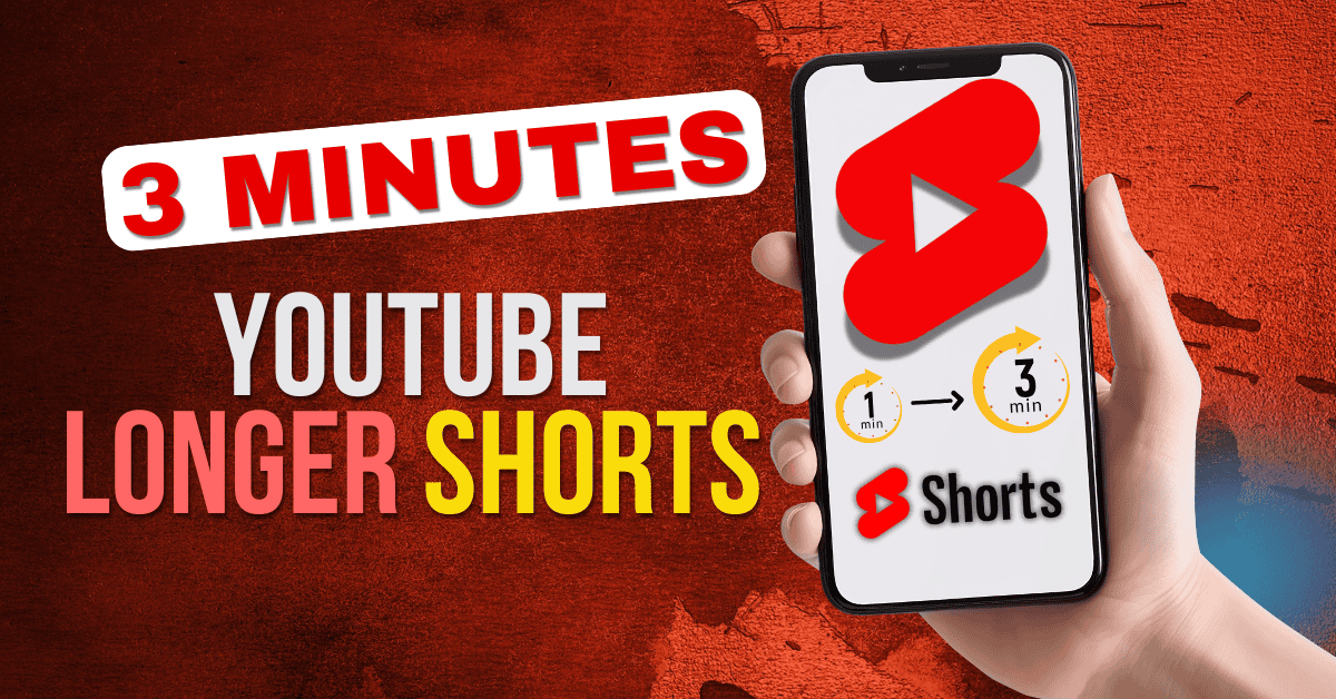 YouTube Longer Shorts 3 minutes duration